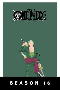 One Piece: Temporada 16